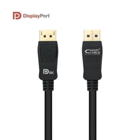Cable DisplayPort 1.4 8K Nanocable 10.15.2501-L150/ DisplayPort Macho